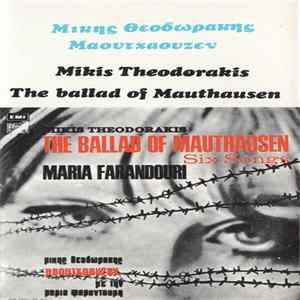 Μίκης Θεοδωράκης, Ιάκωβος Καμπανέλης - The Ballad Of Mauthausen - Μαουτχάουζεν / Έξη Τραγούδια FLAC album