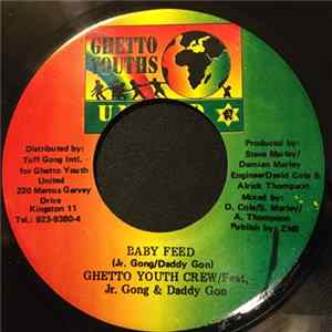 Ghetto Youths Crew - Baby Feed FLAC album