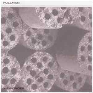 Pullman - Viewfinder FLAC album