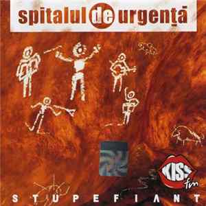 Spitalul De Urgență - Stupefiant FLAC album