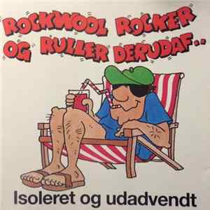 Various - Rockwool Rocker Og Ruller Derudaf FLAC album