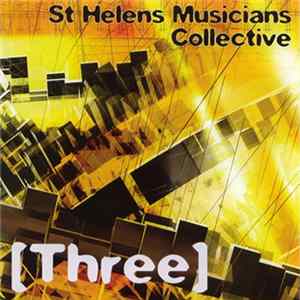Various - St.Helens Musicians Collective: Three FLAC album
