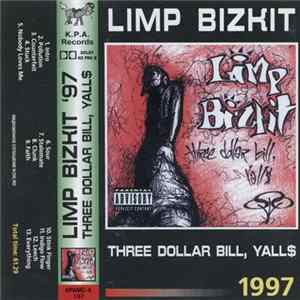 Limp Bizkit - Three Dollar Bill, Yall$ FLAC album