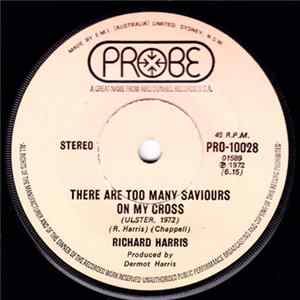 Richard Harris - There Are Too Many Saviours On My Cross FLAC album