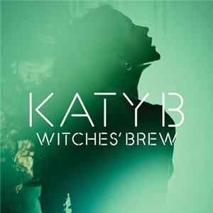 Katy B - Witches Brew (Diplo Remix) FLAC album
