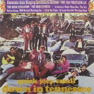 Kasenetz-Katz Singing Orchestral Circus - Quick Joey Small / Down In Tennessee FLAC album