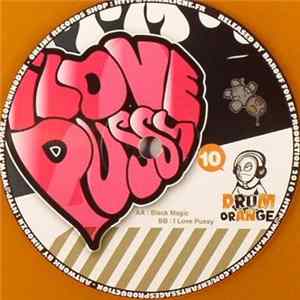 Dub Peddla - Black Magic / I Love Pussy FLAC album