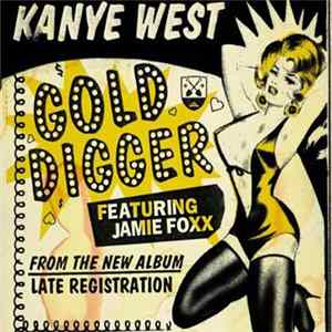 Kanye West Featuring Jamie Foxx - Gold Digger FLAC album