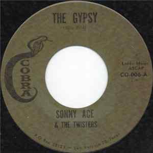Sonny Ace & The Twisters - The Gypsy FLAC album