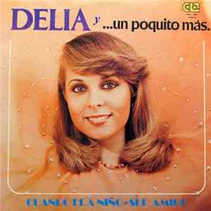 Delia - Y...Un Poquito Mas FLAC album
