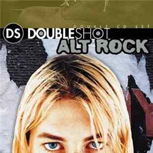 Various - Doubleshot: Alt Rock FLAC album