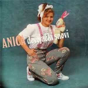 Anica - Devojački Snovi FLAC album
