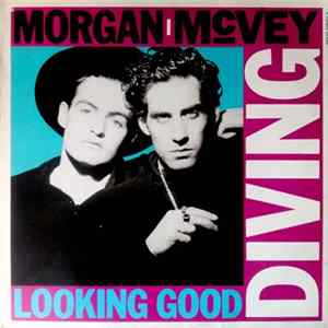 Morgan / McVey - Looking Good Diving FLAC album