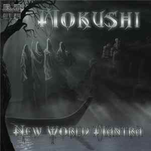 Mokushi - New World Mantra FLAC album