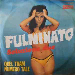 Soluzione Due - Fulminato FLAC album
