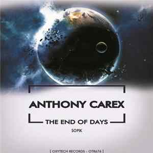 Anthony Carex - The End Of Days FLAC album