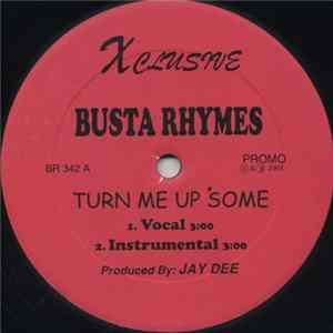 Busta Rhymes - Turn Me Up Some / Come On FLAC album