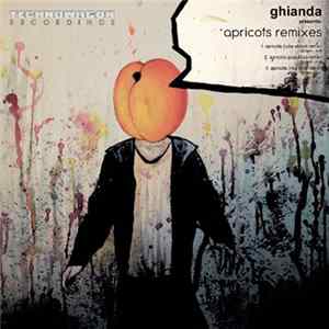 Ghianda - Apricots Remixes FLAC album