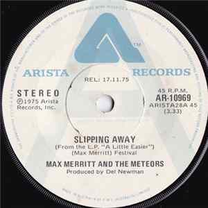 Max Merritt And The Meteors - Slipping Away FLAC album