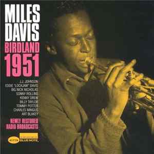 Miles Davis - Birdland 1951 FLAC album