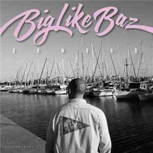 BigLikeBaz - Ormond FLAC album