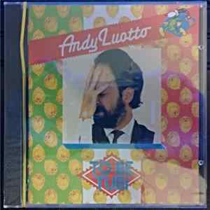 Andy Luotto - To Be Tubi FLAC album