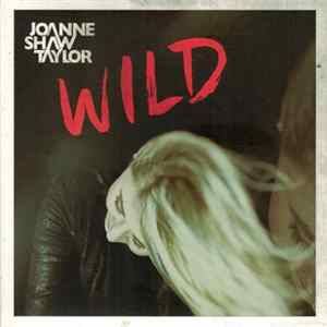 Joanne Shaw Taylor - Wild FLAC album