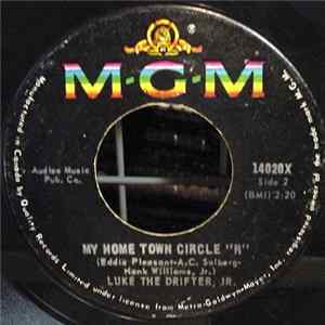 Luke The Drifter, Jr. - My Home Town Circle "R" / Custody FLAC album