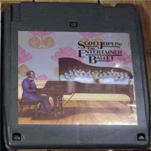 The London Festival Ballet Orchestra Conducted By Grant Hossack, Scott Joplin - The Entertainer Ballet FLAC album