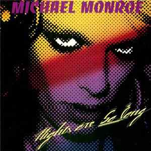 Michael Monroe - Nights Are So Long FLAC album