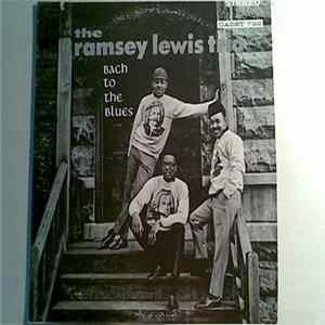 The Ramsey Lewis Trio - Bach To The Blues FLAC album