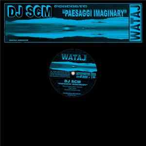 DJ SCM - Paesaggi Imaginary FLAC album