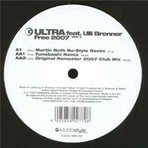 Ultra Feat. Ulli Brenner - Free 2007 FLAC album