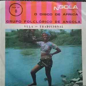 Grupo Folclórico De Angola - Vula - Tradicional FLAC album