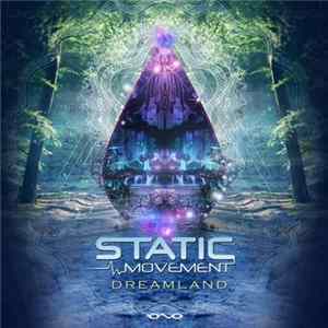 Static Movement - Dreamland FLAC album