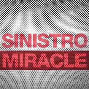 Sinistro - Miracle FLAC album