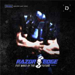 Razor Edge - Fist Wars Of The Future Part 1 FLAC album