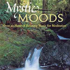 Various - Mystic Moods(Over An Hour Of Relaxing Music For Meditation) FLAC album
