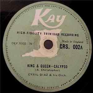 Cyril Diaz & His Orch. / Lord Christo - King & Queen / Miss Universe FLAC album