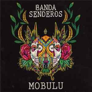 Banda Senderos - Mobulu FLAC album