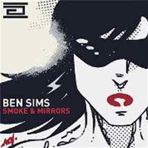 Ben Sims - Smoke & Mirrors FLAC album