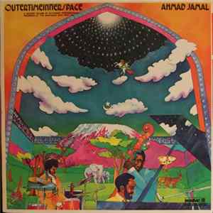 Ahmad Jamal - Outertimeinnerspace FLAC album