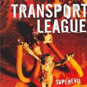 Transport League - Superevil FLAC album