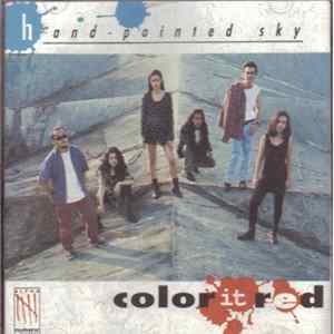 Color It Red - Hand Painted Sky FLAC album
