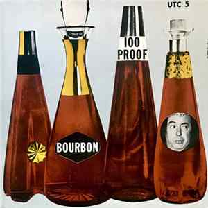 Ray Bourbon - Bourbon 100-Proof FLAC album