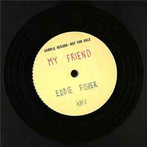 Eddie Fisher - My Friend FLAC album