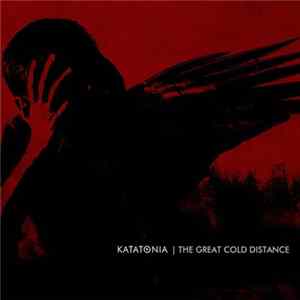 Katatonia - The Great Cold Distance FLAC album