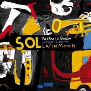 Fabrizio Bosso, Javier Girotto - Sol, Latin Mood FLAC album