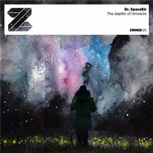 Dr. SpaceKir - The Depths Of Universe FLAC album