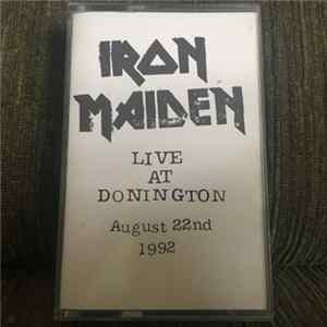 Iron Maiden - Live At Donington August 22nd 1992 FLAC album